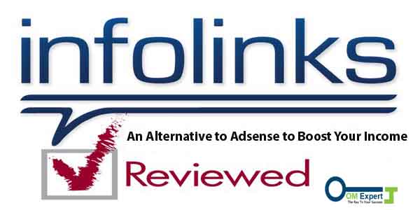 Infolinks Review: An Alternative To Adsense To Boost Your Income