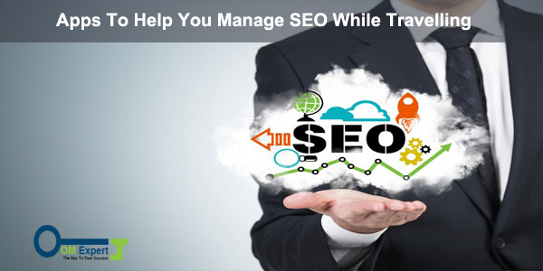 How To Manage SEO While Travelling