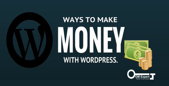 Ways to Make Money with WordPress