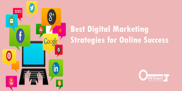 Best Digital Marketing Strategies For Online Success