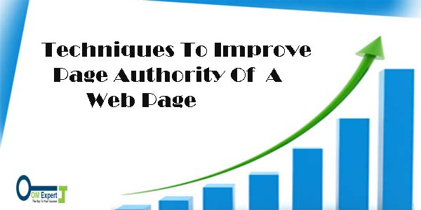 Techniques To Improve Page Authority Of A Web Page