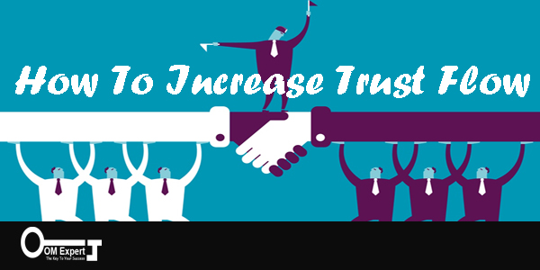 How To Increase Trust Flow