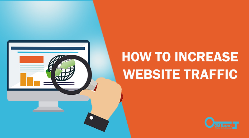 A Complete Guide on How To Increase Website Traffic
