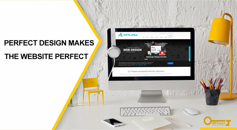 Perfect Design Makes The Website Perfect