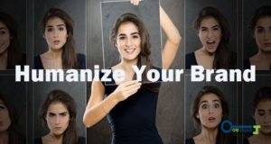 Humanize Your Brand