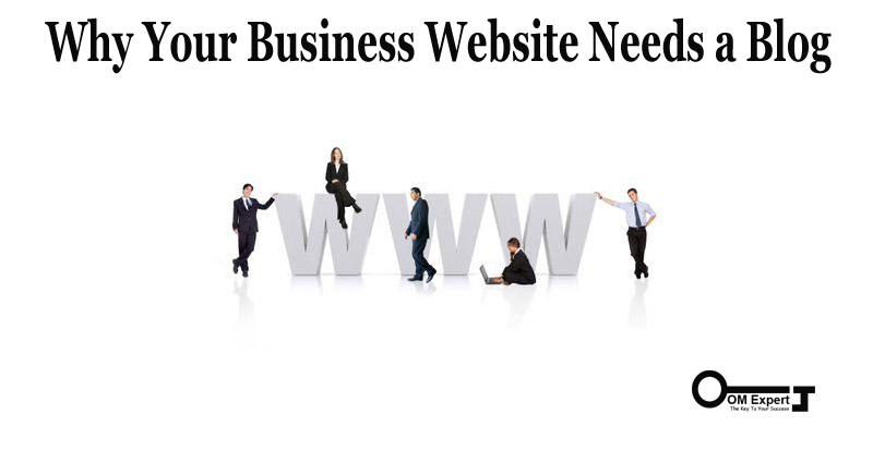 Why Your Business Website Needs a Blog