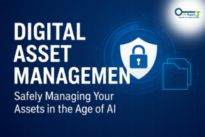Digital Asset Management