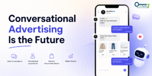 conversational ads trends